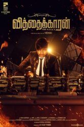 Vithaikkaaran (2024) WEB-DL ORG. Dual Audio [Hindi – Tamil] Full Movie 480p [440MB] | 720p [1.1GB] | 1080p [2.5GB]