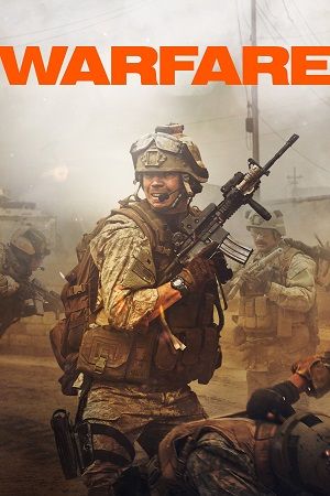 Warfare (2025) WEB-DL {English With Subtitles} Full Movie 480p [300MB] | 720p [770MB] | 1080p [2GB]